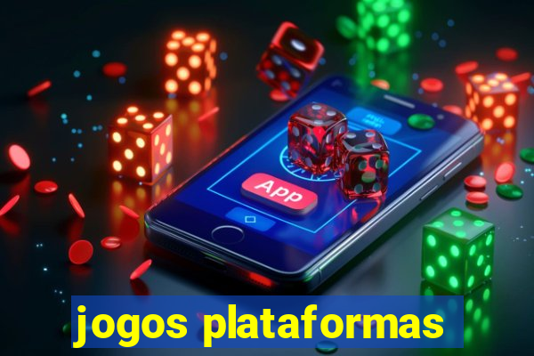 jogos plataformas